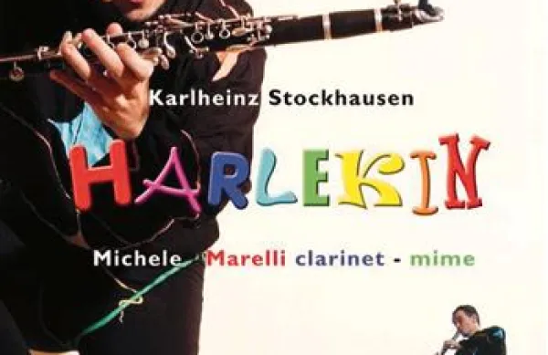 V petek bo  Stockhausnova glasbena pantomima Harlekin prvič  zazvenela pri nas v izvedbi Micheleja Marellija   