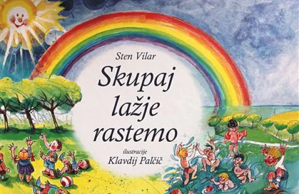  Pesmi  in songi v  zbirki Skupaj lažje rastemo studia  Anima so nove in hkrati stare