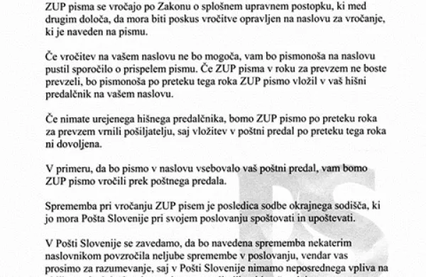 Na Pošti Slovenije pojasnjujejo, da so  (v Izoli) v  vse poštne predale vložili obvestila v slovenskem jeziku, v italijanskem pa tam, kjer je upravnik pošte ocenil, da so uporabniki italijanske narodnosti
