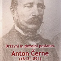 Nova knjiga Državni in deželni poslanec Anton Černe (1813-1891): ob dvestoletnici rojstva prinaša veliko zanimivega branja o primorskem poslancu, pa tudi o tedanjem času,