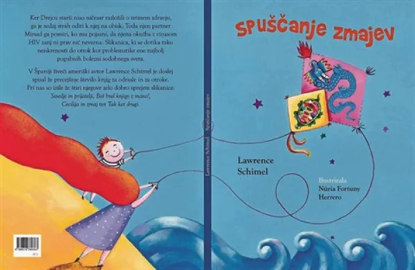 Slikanica, ki je izšla tik  svetovnim dnevom boja proti aidsu, je poučna tako za starše kakor za otroke