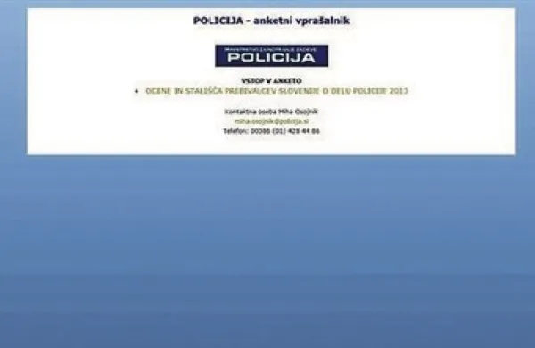 Policija je na svojih spletnih straneh objavila anketo, v kateri sprašuje, kako so državljani zadovoljni  z njenim delom