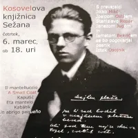 Plakat Moja sreč(ev)anja s Srečkom Kosovelom, ki je vabil na včerajšnji literarni večer s prevajalci