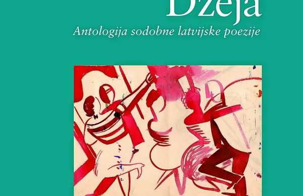 Letošnja Vilenica bralcem prinaša Antologijo sodobne latvijske poezije.  