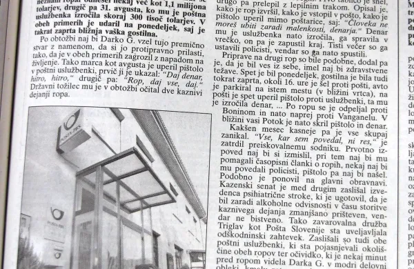 Darka Gregoriča so za dva ropa pobeške pošte obsodili 
februarja 1999.