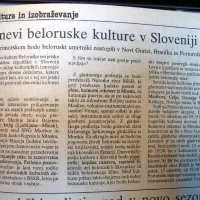 Na Primorskem so beloruski umetniki nastopili v Novi Gorici, 
Braniku in Portorožu.
