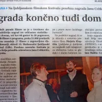 Na ljubljanskem filmskem festivalu  (Liffe) je mednarodna žirija 
posebno nagrado namenila celovečercu primorskega 
režiserja Jana Cvitkoviča Odgrobadogroba. 