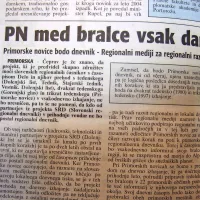 

Primorske novice so odločno stopile na pot dnevniškega 
izhajanja.