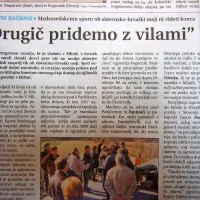 Medsosedskemu sporu na slovensko-hrvaški meji ni bilo 
videti konca.