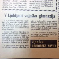 JLA je sklenila v Ljubljani ustanoviti prvo slovensko vojaško 
gimnazijo. 