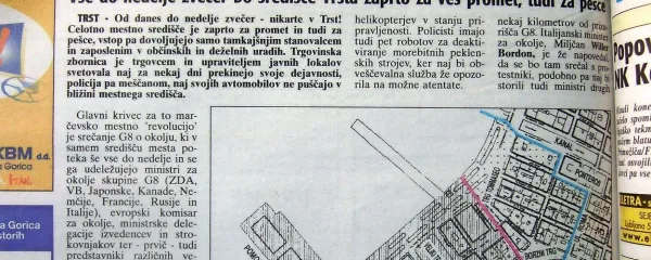 Pred srečanjem G8 je v Trstu vladalo pravo obsedeno stanje.