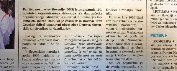 Društvo novinarjev Slovenije je praznovalo 100. obletnico 
organiziranega delovanja. 

