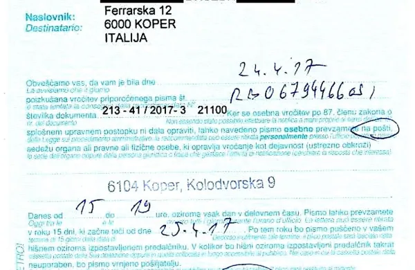 Čeprav je upravna enota od naslovnika v Kopru oddaljena 
manj kot kilometer, so dopis na ta naslov poslali v Italijo.