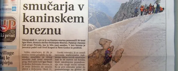 Ob koncu smučarske sezone se je na Kaninu smrtno 
ponesrečil slovenski smučar.

