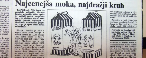 Februarja leta 1992 so v Kopru pili najdražje mleko v Sloveniji. Liter je stal 
39,73 tolarja, v Ljubljani 39,23, v Mariboru in Novem mestu pa le 35,30.

 