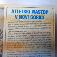 V novogoriškem športnem parku so se pomerili domala vsi 
najboljši jugoslovanski atleti in atletinje. Atletska zveza 
Jugoslavije je namreč novogoriškim atletskim delavcem 
zaupala organizacijo državnega prvenstva. 
