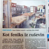 Ena največjih naložb v slovenski turizem - obnova portoroškega 
hotela Palace je potekala po načrtih.
