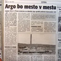 Podjetje Relax iz Pirana je nameravalo na območju izolskega Arga 
zgraditi poslovno-stanovanjsko četrt. Njihovi načrti se niso uresničili ...

