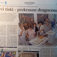 Razstava inkunabul - dragocenih tiskov izpred leta 1500, ki jih 
krasijo ročno izrisane inicialke - je v minoritski samostan v Piranu 
privabila številne obiskovalce.