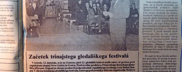 Trinajsti festival Gledališko srečanje  malih odrov sta prvič skupaj 
organizirali Nova Gorica in Gorica. 

