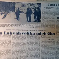 Lokve so gostile odprto občinsko prvenstvo Nove Gorice v slalomu 
in veleslalomu, ki je privabilo rekordno število tekmovalcev - več 
kot  200. 