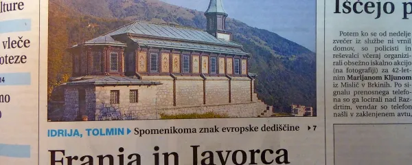 Franjo in Javorco (na fotografiji) so uvrstili med 50 spomenikov z 
znakom evropske dediščine.