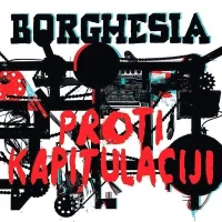 Borghesia je album Proti kapitulaciji (Moonlee Records, 2018) 
izdala tako na zgoščenki kakor na vinilni plošči. 