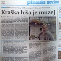 Obnovljena kraška hiša v Repnu, v kateri je zadruga Naš Kras 
osnovala etnološko zbirko, je po skoraj 40 letih dobila status 
muzeja, ki je bil prvi slovenski muzej v Italiji.  