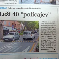 Izola se je ponašala s kar 40 ležečimi policaji. 
