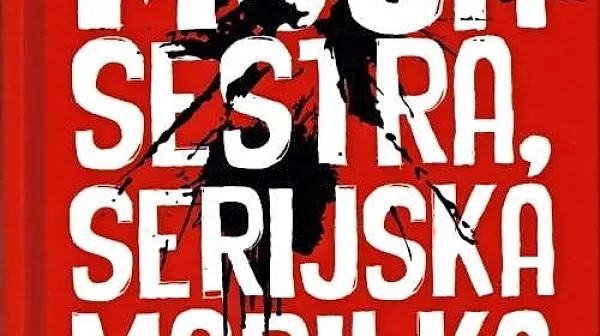 Oyinkan 
Braithwaite:   $@ 
Moja sestra, 
serijska morilka, 
prevedla Ljubica 
Karim Rodošek, 
Založba KMŠ, 
234 strani, 
cena 13,99 evra