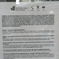 Tudi novogoriški kulturni dom je  odpovedal vse prireditve. 