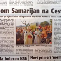 Na Cesti pri Ajdovščini so odprli Dom Karitas za ženske in otroke v 
stiski. 