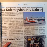 V Aerodromu Portorož so načrtovali vzpostavitev nove redne letalske povezave med Beogradom in Portorožem s 
podaljškom do Rima.