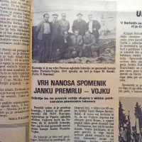 Na vrhu Nanosa so načrtovali postavitev spomenika narodnemu 
heroju Janku Premrlu - Vojku. 