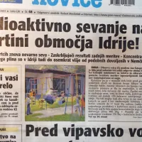 Koncentracije radioaktivnega plina radona so bile v Idriji tudi do 
osemkrat višje od podobnih dovoljenih v Nemčiji. 