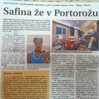 Portorož je gostil prvo damo svetovnega tenisa, Rusinjo Dinaro 
Safino.

