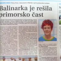 Idrijska balinarka Petra Pivk je na 16. sredozemskih igrah v Pescari 
osvojila prvo primorsko medaljo v hitrostnem zbijanju. 