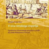 Marjeta Šašel Kos: V srcu rimskega imperija, Zveza zgodovinskih 
društev Slovenije, 415 strani, cena 34 evrov