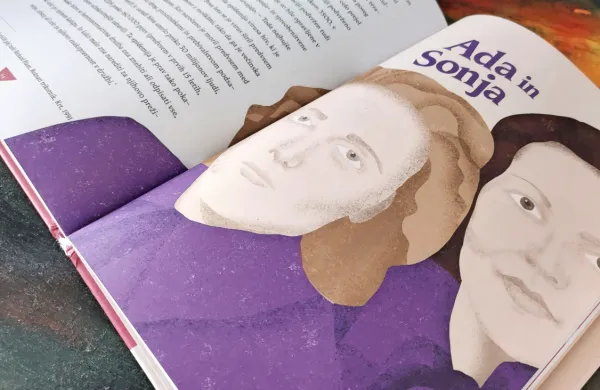 Slikanico je s svojimi  ilustracijami - na sliki Ada Škerl in Sonja 
Plaskan - in izvirnimi oblikovalskimi rešitvami opremila Ana Lucija 
Šarić.