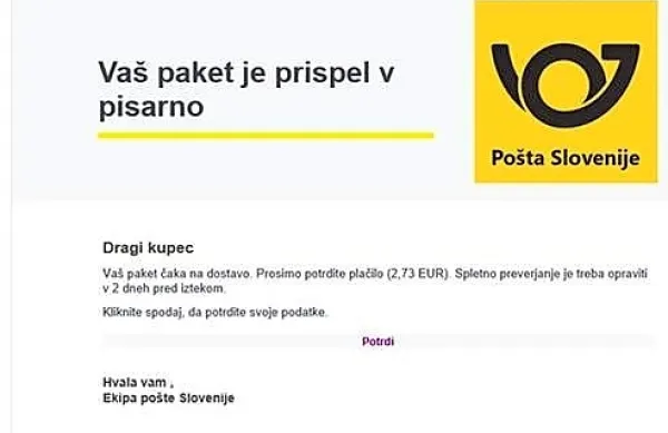Na  Pošti  Slovenije  so  že  večkrat  opozorili, da   ne  zahtevajo  
vnaprejšnjega  plačila  dostave  paketa.  