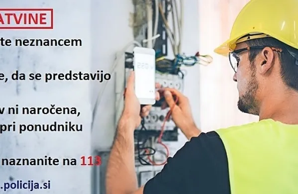 Policisti občanom  svetujejo previdnost, kadar neznanci pridejo na 
njihove domove in jih ogovorijo.