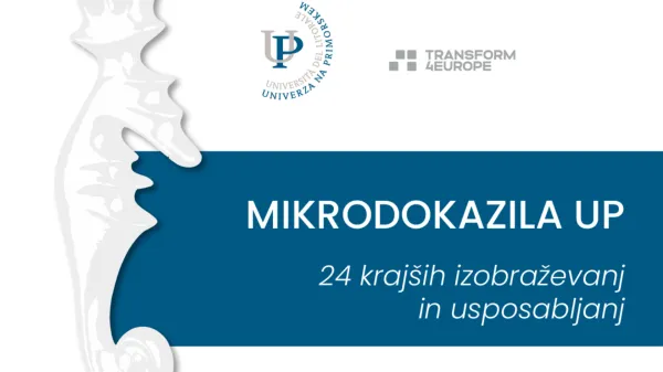 Univerza na Primorskem objavila prvi razpis kraj&scaron;ih izobraževanj in usposabljanj za pridobitev mikrodokazil